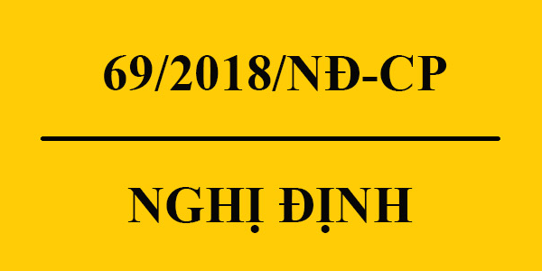 New content in Decree 69/2018/ND-CP